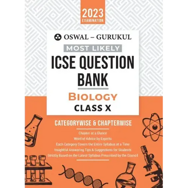 Oswal - Gurukul Biology Most Likely Question Bank: ICSE Class 10 For 2023 Exam