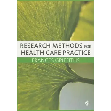 Research Methods for Health Care Practice