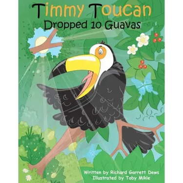 Timmy Toucan Dropped 10 Guavas
