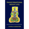 Transformational Weight Loss