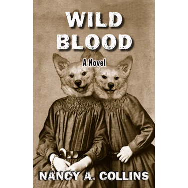 Wild Blood