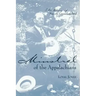Minstrel of the Appalachians: The Story of BASCOM Lamar Lunsford