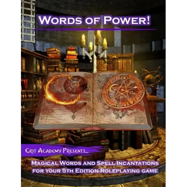 Words of Power: Magical Words and Spell Incantations for 5th Edition Dungeons and Dragons