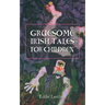 Gruesome Irish Tales for Children