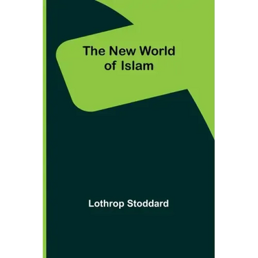 The New World of Islam