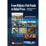 From Kibbutz Fishponds to the Nobel Prize: Taking Molecular Functions Into Cyberspace