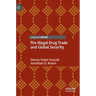 The Illegal Drug Trade and Global Security