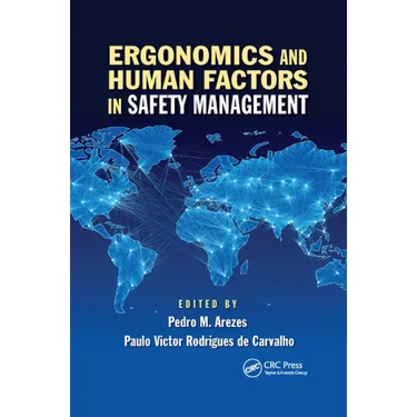 Ergonomics and Human Factors in Safety Management
