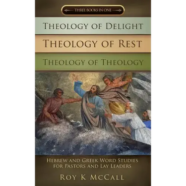 Theology of Delight Theology of Rest Theology of Theology Three Books in One