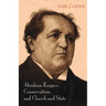 Abraham Kuyper, Conservatism, and Church and State