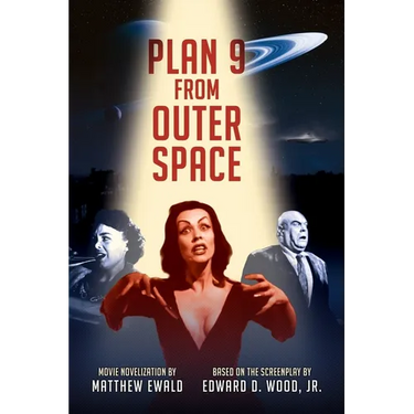 Plan 9 From Outer Space: Movie Novelization