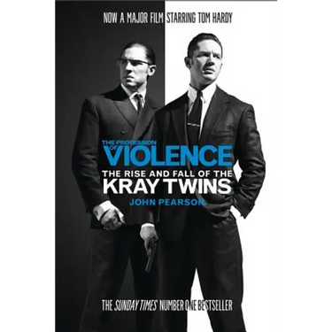 The Profession of Violence: The Rise and Fall of the Kray Twins