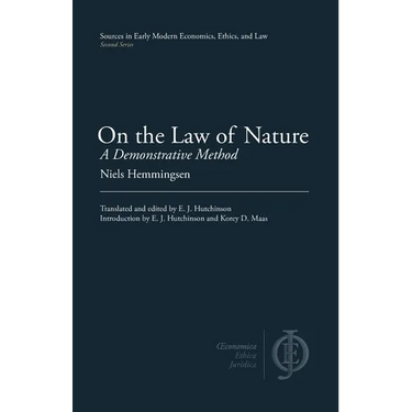 On the Law of Nature: A Demonstrative Method
