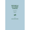 Historical Southern Families. in 23 Volumes. Volume I
