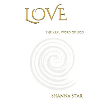 Love: The Real Word of God