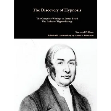 The Complete Writings of James Braid