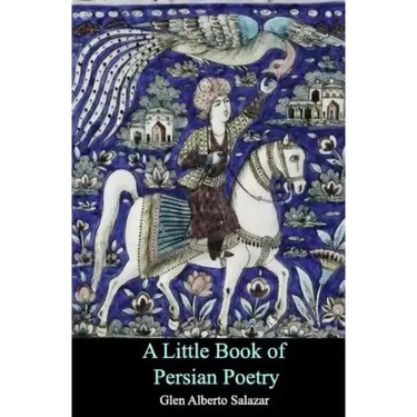A Little Book of Persian Poetry