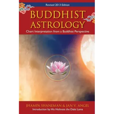 Buddhist Astrology: Chart Interpretation from a Buddhist Perspective