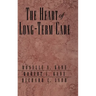 The Heart of Long-Term Care