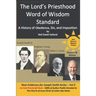 The Lord's Priesthood Word of Wisdom Standard: A History of Obedience, Sin, and Imposition