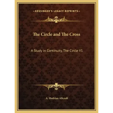The Circle and The Cross: A Study in Continuity, The Circle V1