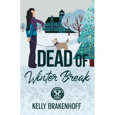 Dead of Winter Break
