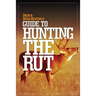 Deer & Deer Hunting's Guide to Hunting in the Rut