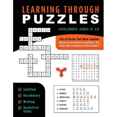 Learning Through Puzzles: A Children's Activity Book with a Problem Solving Twist - Featuring Crossword Puzzles, Word Searches & Word Scrambles