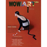 WowwArt - Han Yang: Colorful Conversations with Brendan Neiland, Brian Hubble, Daniel Cerrejon, Anina Brisolla, Gary Petersen, Cecile Plai