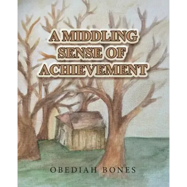 A Middling Sense of Achievement