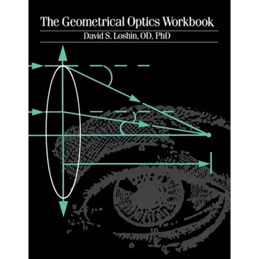 The Geometrical Optics Workbook