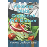 Alkaline Diets Cookbook For Cancer: A Complete Alkaline Recipes Diets to Prevent & Reverse Cancer!