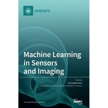 Machine Learning in Sensors and Imaging
