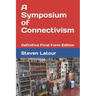 A Symposium of Connectivism: Definitive Final Form Edition