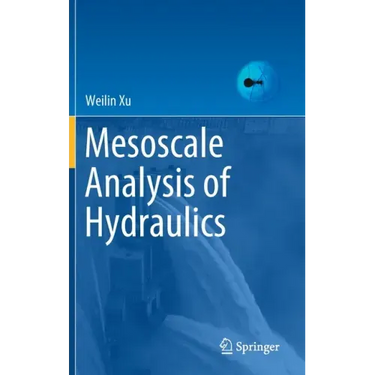 Mesoscale Analysis of Hydraulics