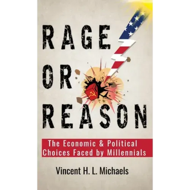 Rage or Reason: The Economic and Political Choices Faced by Millennials
