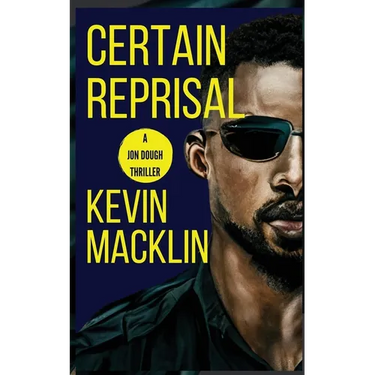 Certain Reprisal: A Jon Dough Thriller