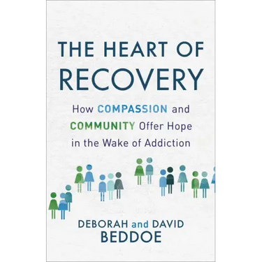 The Heart of Recovery: How Compassion and Community Offer Hope in the Wake of Addiction