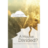 A House Divided: Ways Forward for North American Anglicans