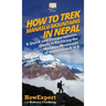 How to Trek Manaslu Mountains in Nepal: A Quick and Comprehensive Guide to Trekking the Manaslu Mountains of Nepal from A to Z