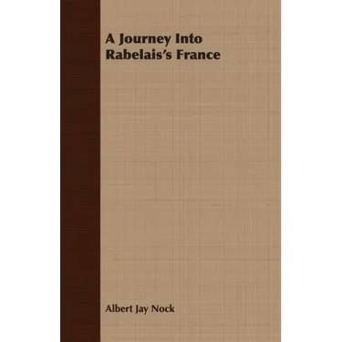 A Journey Into Rabelais's France