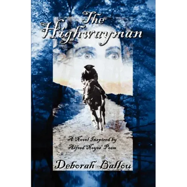 The Highwayman: A Novel Inspired by