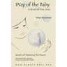 Way of the Baby: A Book of Five Grins