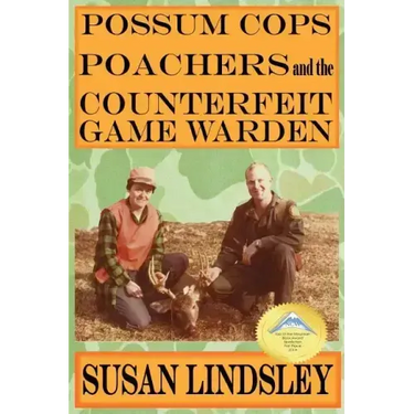 Possum Cops, Poachers and the Counterfeit Game Warden