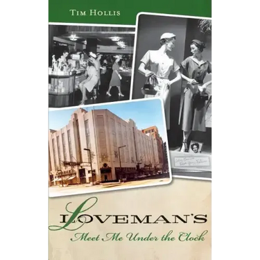 Loveman's: Meet Me Under the Clock