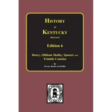 History of Kentucky: the 6th Edition: Kentucky, a History of the State.