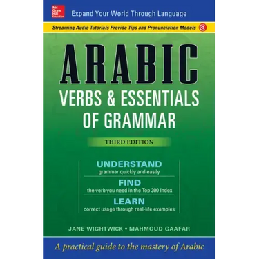 Arabic Verbs & Essentials of Grammar, Third Edition