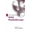 Key Papers from the Journal of Child Psychotherapy