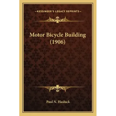 Motor Bicycle Building (1906)