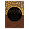 The Repose of the Spirits: A Sufi Commentary on the Divine Names